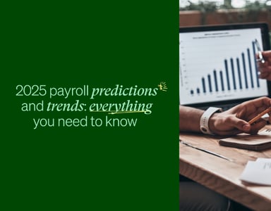 Image for Upcoming: 2025 payroll predictions and trends: everything you need to know