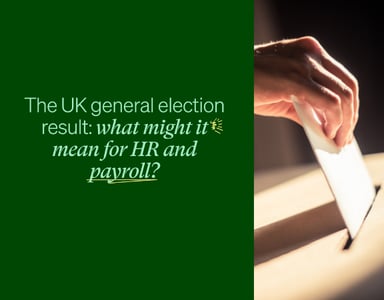 Image for The UK general election result: what might it mean for HR and payroll?